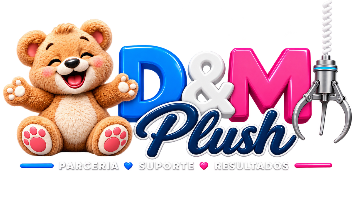 D&M Plush — Parceria, Suporte e Resultados